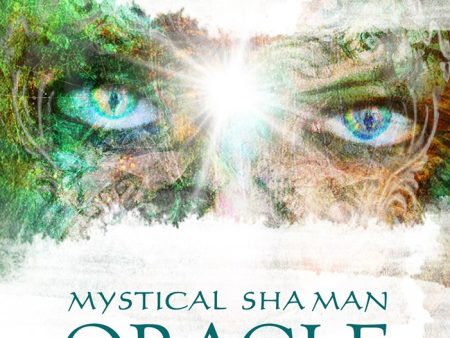 Mystical Shaman Oracle Cards    Author: Colette Baron-Reid, Alberto Villoldo & Marcela Lobos Hot on Sale