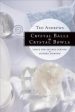 Crystal Balls & Crystal Bowls  Author: Ted Andrews Hot on Sale