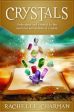 Crystals: Understand & Connect to the Medicine & Healing of Crystals   Author: Rachelle Charman For Cheap