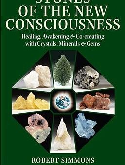 Stones of the New Consciousness   Author: Robert Simmons Online Sale